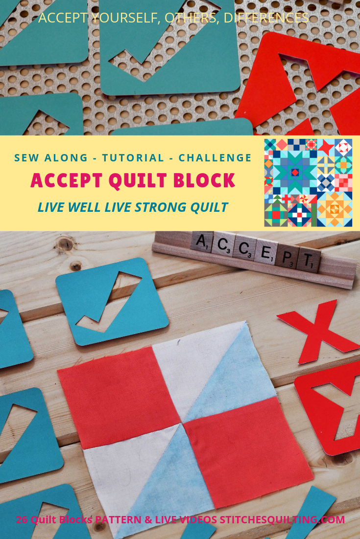 Accept Quilt Block from the Live Well Live Strong Quilt Sew Along - Come Join US