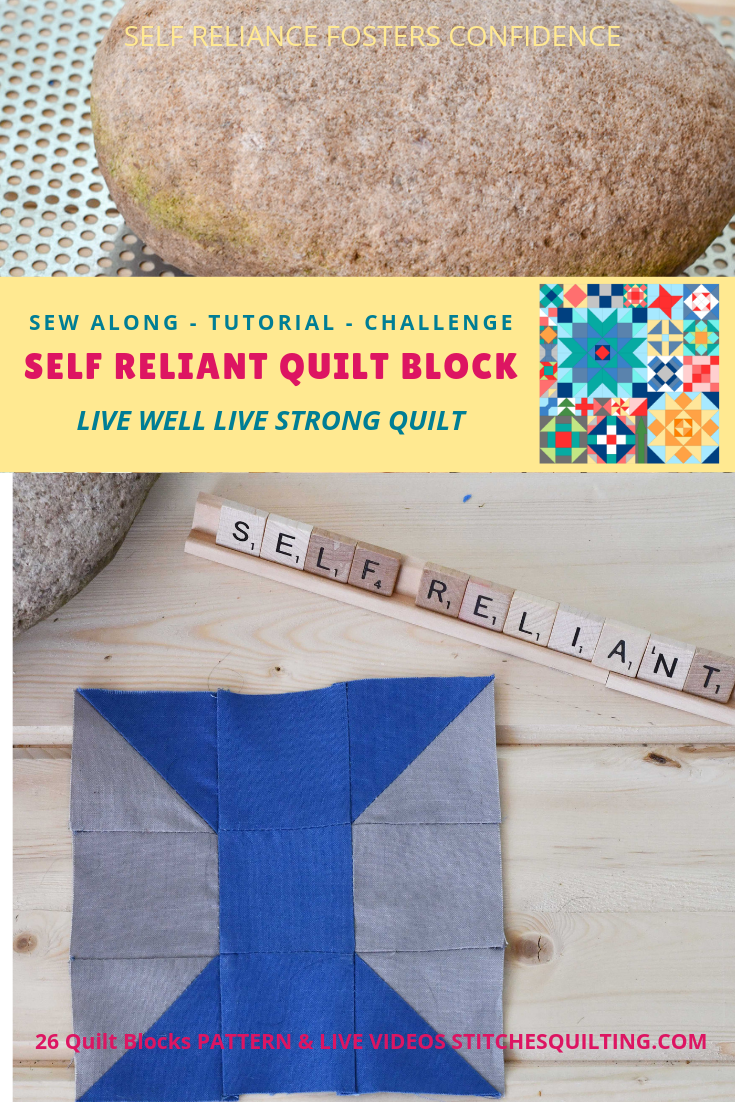 Self Reliant Quilt Block from the Live Well Live Strong Quilt Sew Along - Come Join US